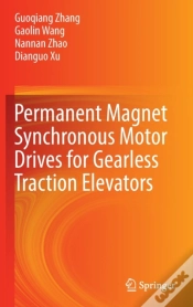 Capa do artigo Permanent Magnet Synchronous Motor Drives For Gearless Traction Elevators