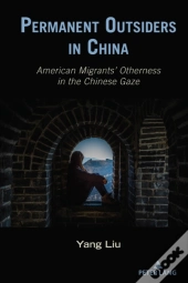 Permanent Outsiders In China