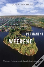 Permanent Weekend