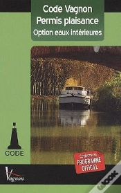 Capa do artigo Permis Plaisance ; Option Eaux Interieures (Édition 2010)