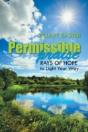 Permissible Praise: Rays Of Hope To Ligh - Preview