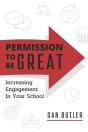 Permission To Be Great: Increasing Engag - Preview