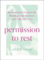 Permission To Rest - Preview