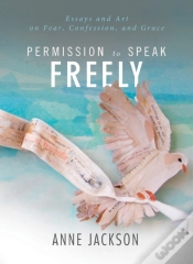 Capa do artigo Permission To Speak Freely
