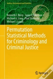 Permutation Statistical Methods For Criminology And Criminal Justice