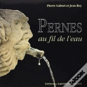 Pernes Au Fil De L'Eau