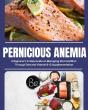 Pernicious Anemia - Preview