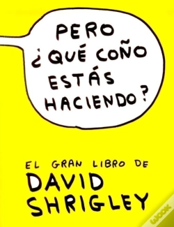Capa do artigo Pero, ¿Qué Coño Estás Haciendo?