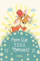 Pero Que Tera Tomasa?