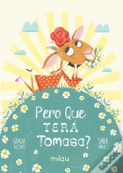 Capa do artigo Pero Que Tera Tomasa?