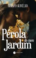 Pérola do Meu Jardim
