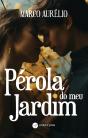 Pérola do Meu Jardim - Preview