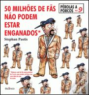Pérolas a Porcos 9
