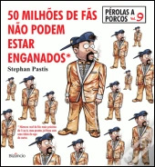 Pérolas a Porcos 9