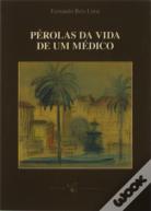 Pérolas da Vida de um Médico