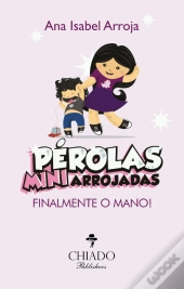 Pérolas Mini Arrojadas - Finalmente o Mano!