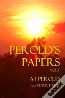 Perolds Papers Vol I