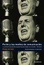 Perón Y Los Medios De Comunicación - Preview