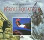 Perou Equateur - Preview