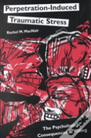 Perpetration-Induced Traumatic Stress