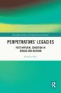 Perpetratorsâ€™ Legacies - Preview