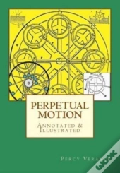 Perpetual Motion