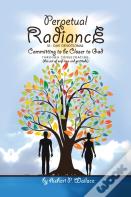 Perpetual Radiance 31- Day Devotional