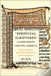 Perpetual Scriptures In Nineteenth-Century America