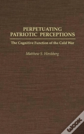 Perpetuating Patriotic Perceptions