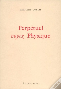 Capa do artigo Perpétuel ; Voyez Physique