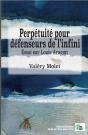Perpétuité Pour Défenseurs De L'Infini - Preview