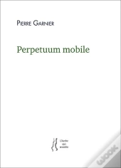 Perpetuum Mobile