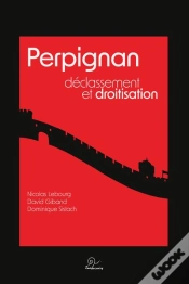 Capa do artigo Perpignan : Déclassement Et Droitisation