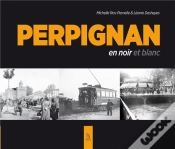 Capa do artigo Perpignan En Noir Et Blanc
