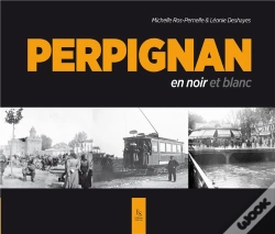 Capa do artigo Perpignan En Noir Et Blanc