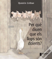 Capa do artigo Perquè Diuen Que Els Llops Són Dolents?