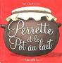 Perrette Et Le Pot Au Lait - Preview