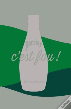 Capa do artigo Perrier, C'Est Fou !
