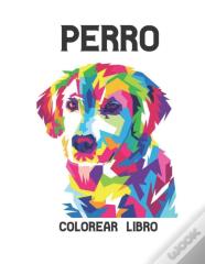 Perro Colorear Libro