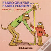 Perro Grande... Perro Pequeno