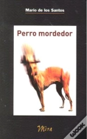 Capa do artigo Perro Mordedor