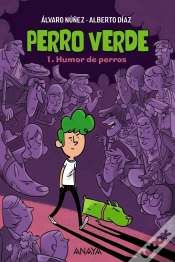 Capa do artigo Perro Verde 1: Humor De Perros