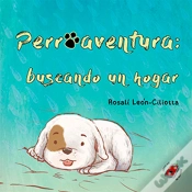 Capa do artigo Perroaventura: Buscando Un Hogar