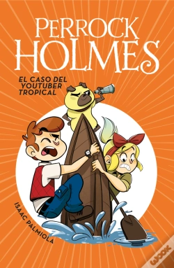 Capa do artigo Perrock Holmes 6 - El Caso Del Youtuber Tropical