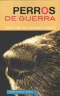 Perros De Guerra - Preview