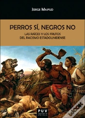 Capa do artigo Perros Sí, Negros No