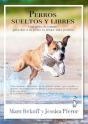 Perros Sueltos Y Libres - Preview