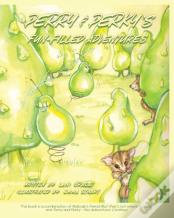 Perry & Perky'S Fun-Filled Adventures