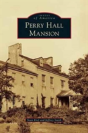 Perry Hall Mansion - Preview
