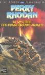 Perry Rhodan ; Le Mystère Des Conquérants Jaunes - Preview